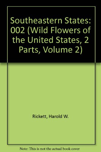 9780893272777: Wild Flowers of the United States, Vol. 2: Southeastern States