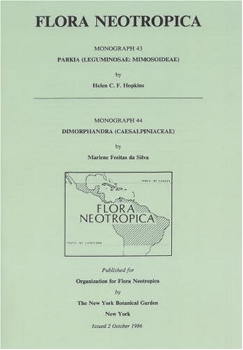 Parkia (Leguminoseae: Mimosoideae). + Dimorphandra (Caesalpiniaceae). Flora neotropica, Monograph...