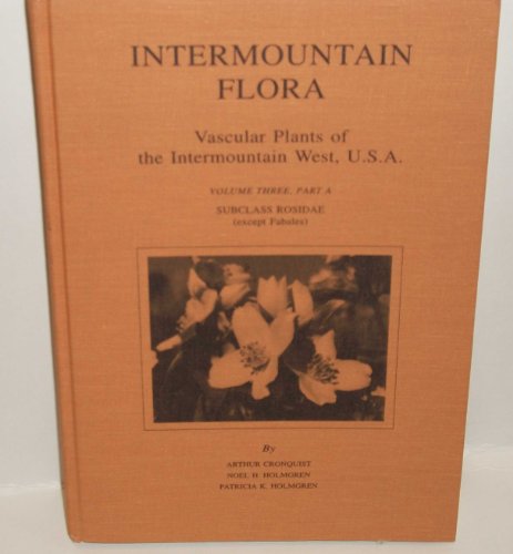 9780893273750: Intermountain Flora: Vascular Plants of the Intermountain West, U.S.A. : Asterales: 005