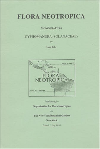 Cyphomandra (Solanaceae). Flora Neotropica Monograph No. 63. - Bohs, Lynn