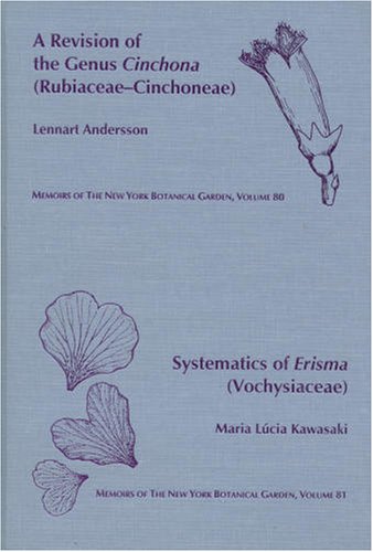 Beispielbild fr A revision of the genus Cinchona (Rubiaceae - Cinchoneae), bound with Systematics of Erisma (Vochysiaceae) zum Verkauf von Acanthophyllum Books