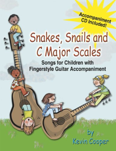 9780893280222: Snakes, Snails and C Major Scales: Songs for Children with Fingerstyle Guitar Accompaniment (Accompaniment CD Included)