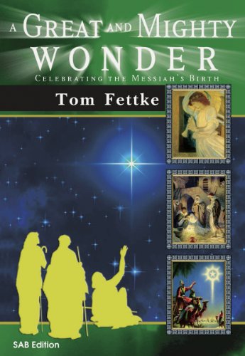 Stock image for A Great and Mighty Wonder (Cantata/Sacred Musical, SAB, Piano) for sale by Archives Books inc.