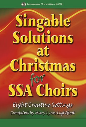 9780893281960: Singable Solutions at Christmas for Ssa Choirs: Eight Creative Settings