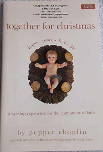 Stock image for Together for Christmas: A Worship Experience for the Community of Faith for sale by Wonder Book