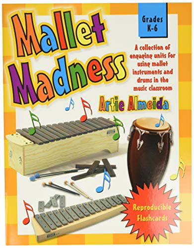 9780893284442: Mallet Madness: A Collection of Engaging Units for Using Mallet Instruments and Drums in the Music Classroom