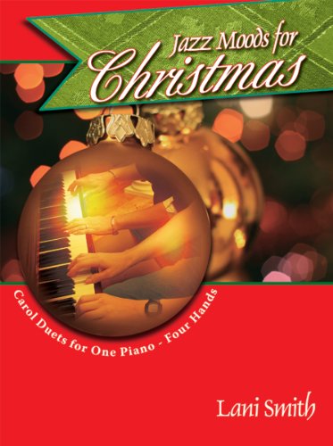 Imagen de archivo de Jazz Moods for Christmas: Carol Duets for One Piano - Four Hands a la venta por ThriftBooks-Dallas
