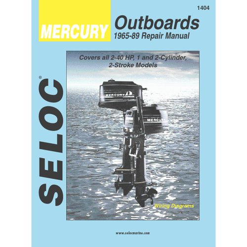 Imagen de archivo de Seloc Mercury Outboards, Repair Manual, 1965-89 (Seloc Publications Marine Manuals) a la venta por SecondSale