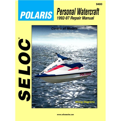 9780893300456: Seloc's Polaris Personal Watercraft, Vol. 4: 1992-1997 - Tune-Up and Repair Manual
