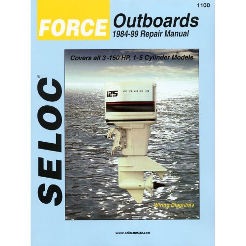9780893300555: Force Outboards: 1984-99 Repair Manual : 3-150 Horsepower, 1-4 Cylinder