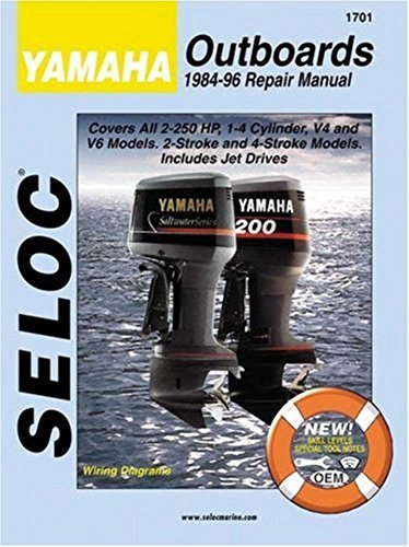 Stock image for Yamaha Outboards 1984 1996 2 & 4 Stroke for sale by Mahler Books