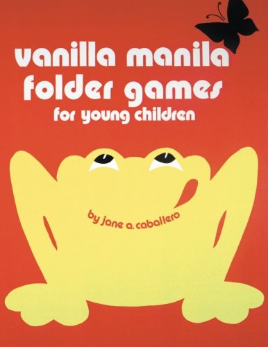 Stock image for Vanila Manilla Folder Games for Young Children for sale by Better World Books