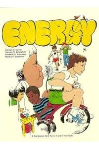 9780893340698: Energy: A Curriculum Unit for Three, Four, and Five Year Olds