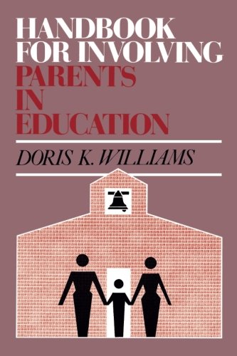 Beispielbild fr Handbook for Involving Parents in Education zum Verkauf von HPB-Red