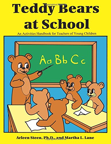 Beispielbild fr Teddy Bears at School: An Activities Handbook for Teachers of Young Children zum Verkauf von ThriftBooks-Atlanta