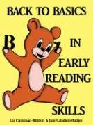 Back to Basics in Early Reading Skills (9780893340988) by Caballero, Jane A.; Christman-Rothlein, Liz