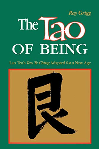 Beispielbild fr The Tao of Being : A Think and Do Workbook zum Verkauf von Better World Books: West