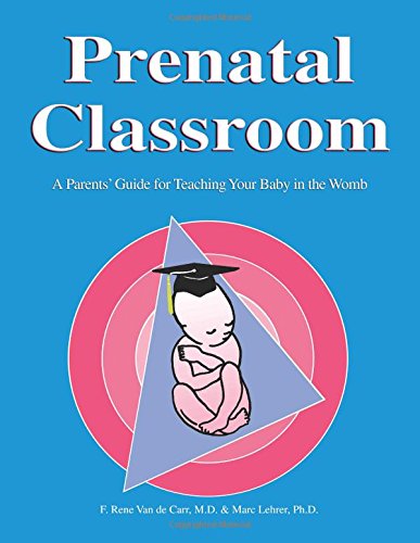 Stock image for Prenatal Classroom for sale by ThriftBooks-Dallas