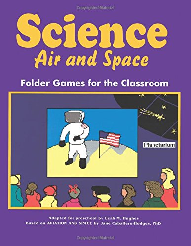 Imagen de archivo de Science Air and Space: Folder Games for the Classroom a la venta por The Book Cellar, LLC