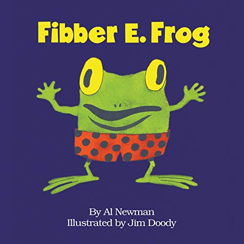 Stock image for Fibber E. Frog (A Fun E. Friends Book) for sale by The Book Beast
