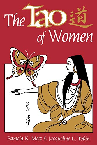 Stock image for The Tao of Women for sale by Better World Books