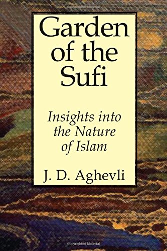 Beispielbild fr Garden of the Sufi: Insights Into the Nature of Man zum Verkauf von WorldofBooks