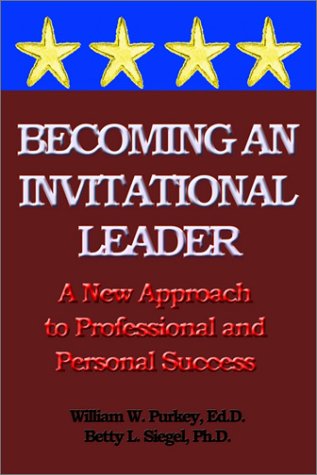 Beispielbild fr Becoming an Invitational Leader zum Verkauf von SecondSale