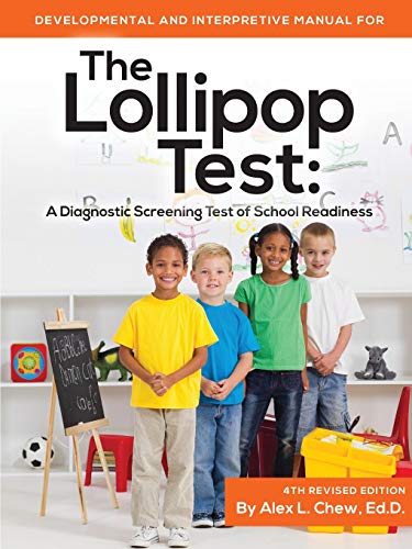 9780893344351: The Lollipop Test Developmental and Interpretive Manual: A Diagnostic Screening Test of School Readiness