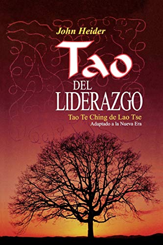 9780893344726: The Tao of Leadership