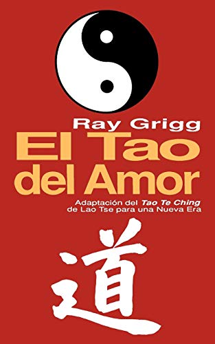 Beispielbild fr The Tao of Relationships (Spanish Edition) zum Verkauf von Lucky's Textbooks