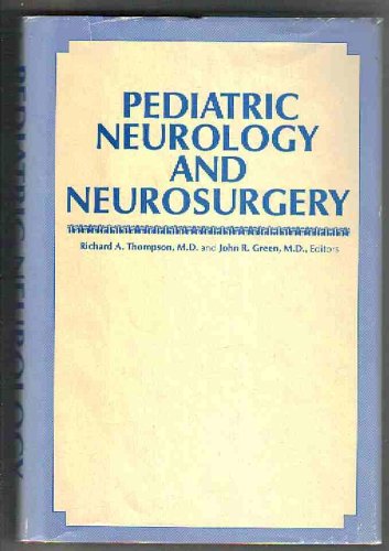 Imagen de archivo de Pediatric Neurology and Neurosurgery a la venta por Bookmans