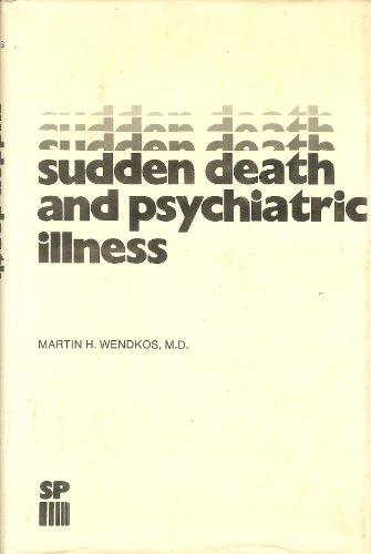 Stock image for Sudden Death and Psychiatric Illness for sale by bookwave