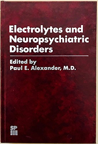 Beispielbild fr Electrolytes and neuropsychiatric disorders zum Verkauf von Wonder Book