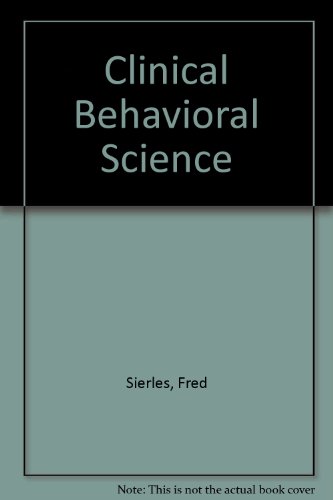 Stock image for Clinical Behavioral Science for sale by J. HOOD, BOOKSELLERS,    ABAA/ILAB