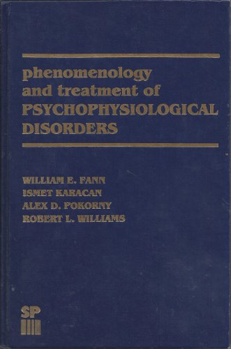 Imagen de archivo de Phenomenology and Treatment of Psychophysiological Disorders a la venta por GA Division, SCV