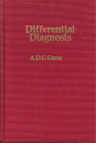 9780893351595: Differential diagnosis: A guide to symptoms and signs of common diseases and disorders, presented in systematic form