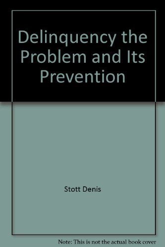 Stock image for Delinquency: The Problems and Its Prevention for sale by Better World Books