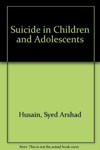 Imagen de archivo de Suicide in children and adolescents (Child behavior and development) a la venta por Books From California