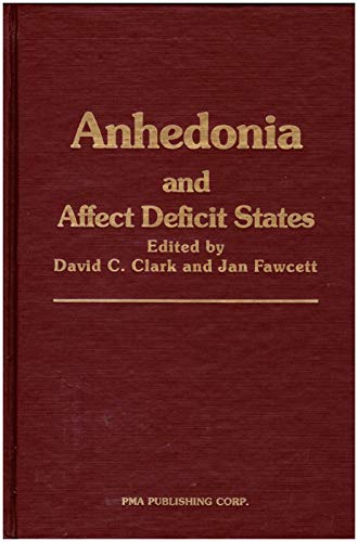 Stock image for Anhedonia and Affect Deficit States for sale by MyLibraryMarket