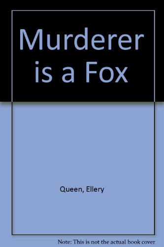 9780893401054: Murderer is a Fox