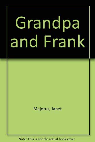 Stock image for Grandpa and Frank for sale by Mispah books
