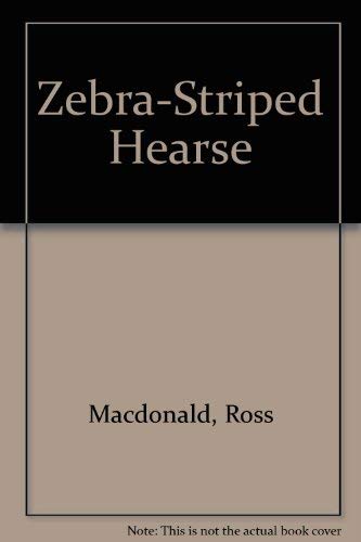Imagen de archivo de Zebra Striped Hearse a la venta por Once Upon A Time Books