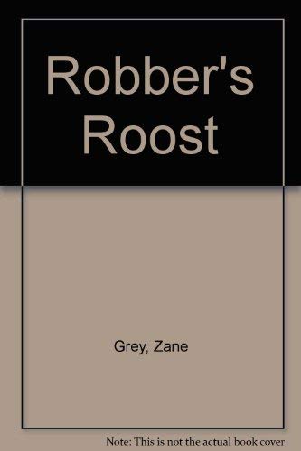 9780893402815: Robber's Roost