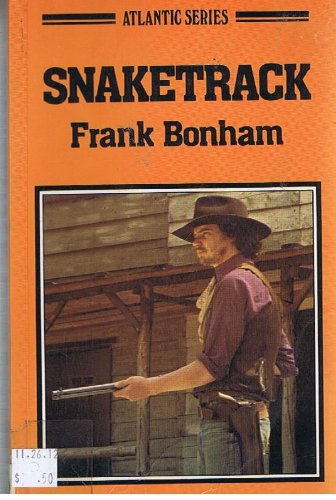 Snaketrack (Atlantic large print) (9780893405809) by Frank Bonham