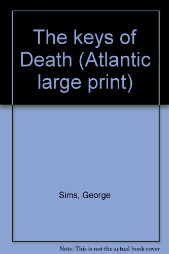 Stock-Bild f�r The keys of Death (Atlantic large print)