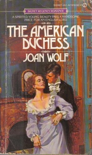 American Duchess (9780893406165) by Wolf, Joan