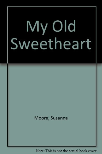 9780893406578: My Old Sweetheart