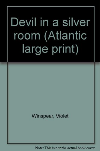 9780893407018: Devil in a silver room (Atlantic large print)