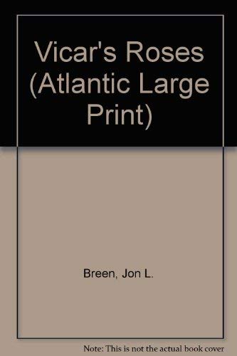 Stock-Bild f�r Vicar's Roses (Atlantic Large Print)