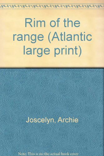 9780893408015: Rim of the range (Atlantic large print)
